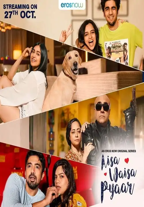 Download Aisa Waisa Pyaar (2021) Season 1 Hindi Complete Eros Now Original WEB Series 480p | 720p HDRip 8 aisa waisa pyaar 2021