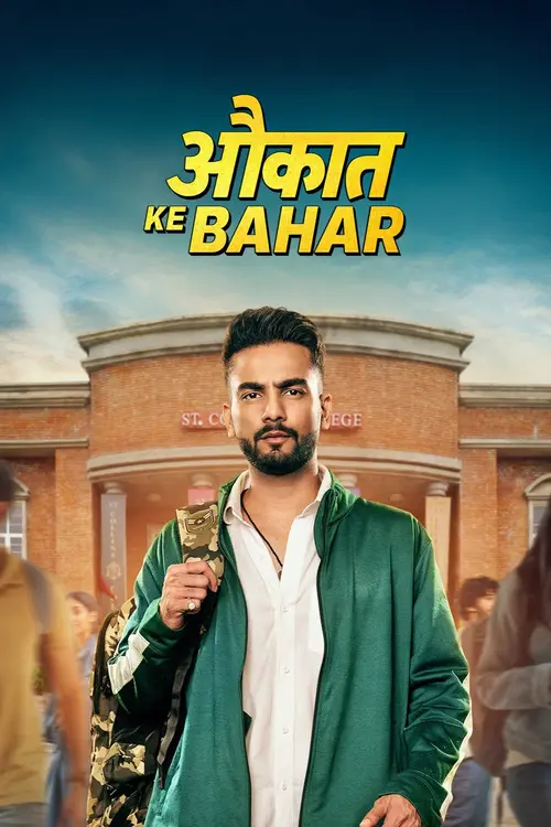 Download Aukaat Ke Bahar (Season 1) Hindi Amazon Complete Web Series 480p | 720p | 1080p WEB DL 21 aukaat ke bahar season 1