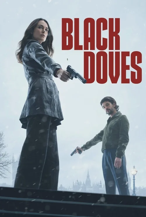 Download Black Doves (2024) Season 1 Complete Dual Audio {Hindi English} NetFlix Original WEB Series – 480p | 720p | 1080p WEB DL 4 black doves 2024
