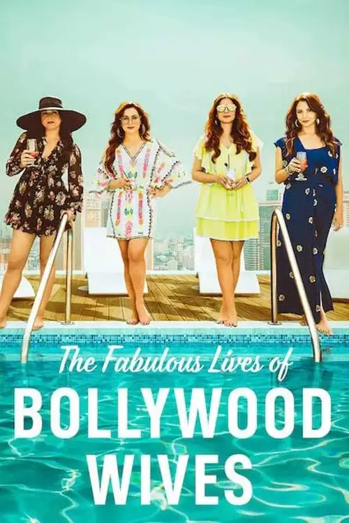 Download Fabulous Lives of Bollywood Wives (Season 1 2) Hindi Complete Netflix WEB Series 480p | 720p HDRip 2 fabulous lives of bollywood wives season 1