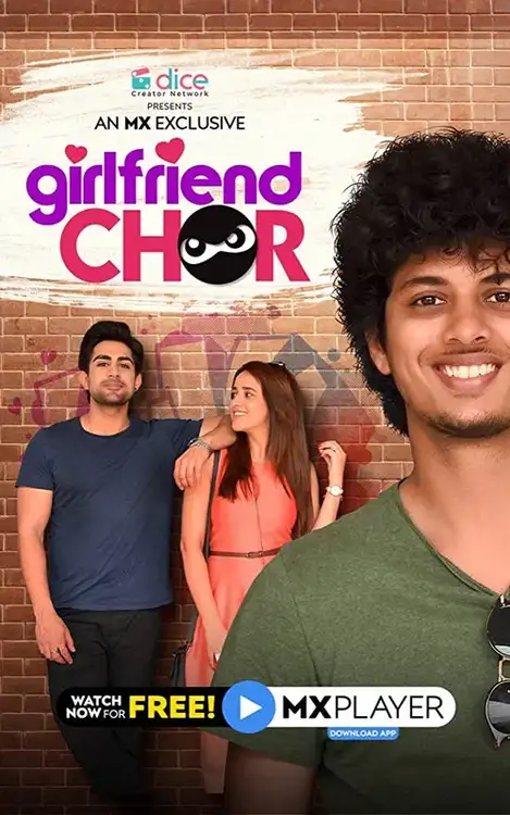 Download Girlfriend Chor (2020) Season 1 Hindi Complete MX Player WEB Series 480p | 720p HDRip 14 girlfriend chor 2020