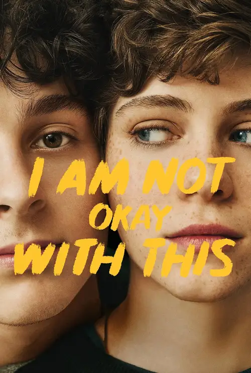 Download I Am Not Okay With This (Season 1) Hindi Dubbed Complete Netflix Web Series 480p | 720p 18 i am not okay with this season 1