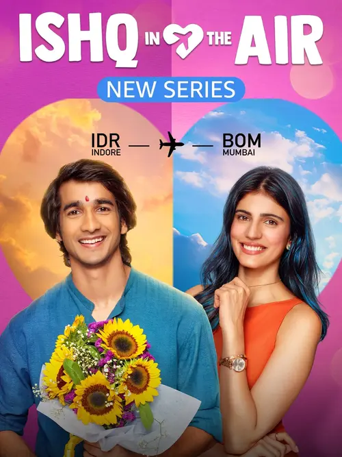 Download Ishq in the Air (2024) Season 1 Hindi Complete Series 480p | 720p | 1080p WEB DL 13 ishq in the air 2024