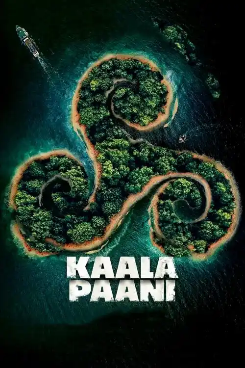 Download Kaala Paani β Season 1 (2023) Complete Netflix Original Hindi WEB Series 480p | 720p | 1080p WEB DL 13 kaala paani season 1 2023