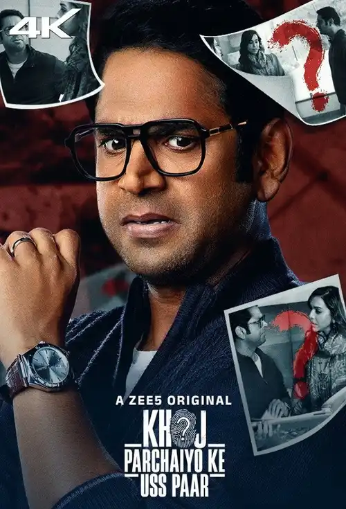 Download Khoj – Parchaiyo Ke Uss Paar (2024) Season 1 Hindi Complete ZEE5 Originals WEB Series – 480p | 720p | 1080p WEB DL 4 khoj parchaiyo ke uss paar 2024