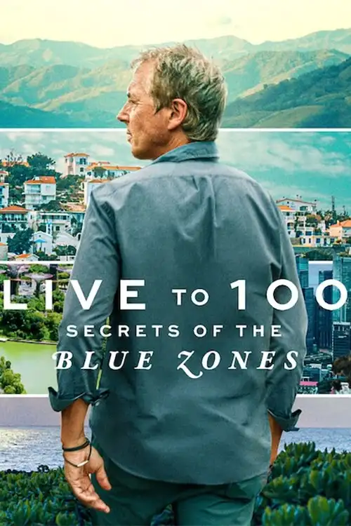 Download Live to 100: Secrets of the Blue Zones β Netflix Original (2023) Season 1 Complete Dual Audio {Hindi English} 720p | 1080p WEB DL 8 live to 100 secrets of the blue zones netflix original 2023