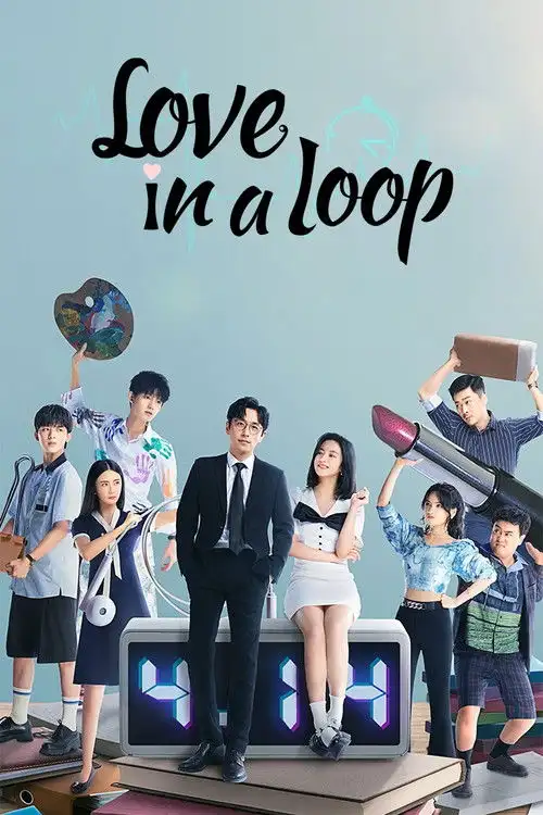 Download Love in a Loop (Season 1) Dual Audio {Hindi Chinese} C Drama Series 480p 720p & 1080p WEB DL 16 love in a loop season 1