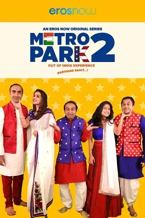 Download Metro Park (Season 1 – 2) Hindi Complete Eros Now WEB Series 480p | 720p WEB DL 4 metro park season 1