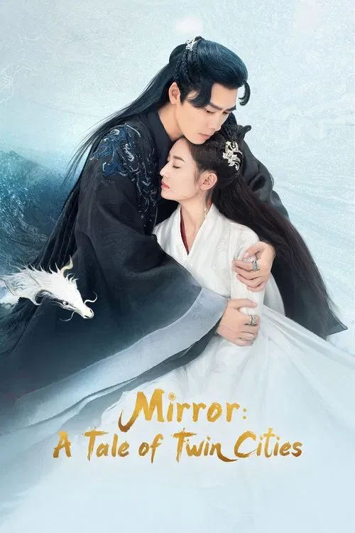 Download Mirror: A Tale Of Twin Cities (Season 1 β Chinese Drama Series) Complete Hindi Dubbed (ORG) All Episodes 480p | 720p WEB DL 8 mirror a tale of twin cities season 1