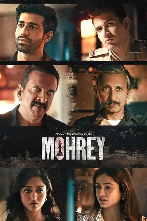 Download Mohrey (S01) Complete Hindi WEB Series 480p | 720p | 1080p WEB DL 9 mohrey s01