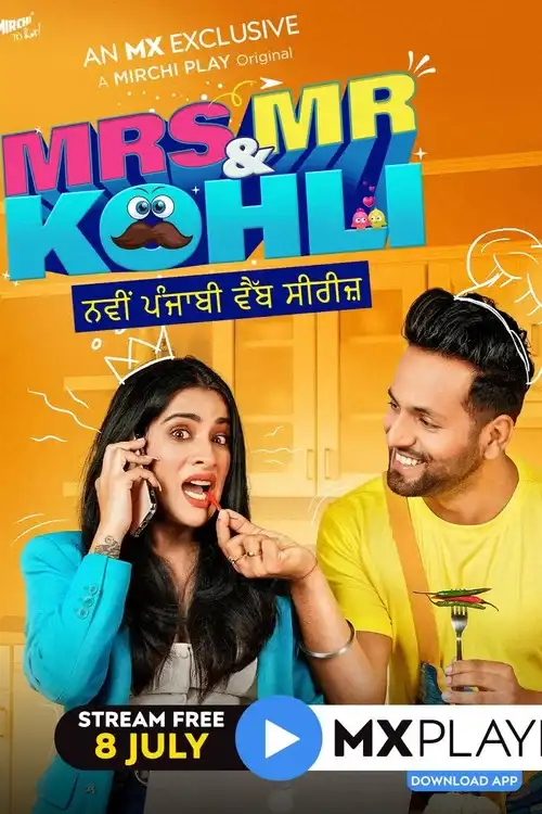 Download Mrs & Mr Kohli (2020) Season 1 Hindi MX Originals Complete Web Series 480p | 720p 8 mrs mr kohli 2020