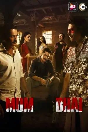 mum bhai season 1