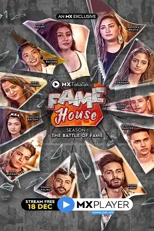 Download MX TakaTak Fame House (2020) Season 1 Hindi Complete MX WEB Series 480p | 720p HDRip 5 mx takatak fame house 2020