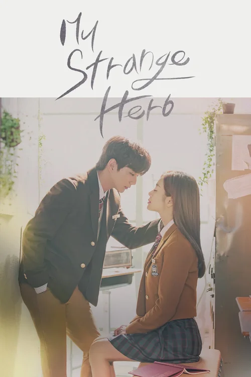 Download My Strange Hero (Season 1 β Complete) Hindi Dubbed (ORG) Series All Episodes 480p | 720p WEB DL 14 my strange hero season 1