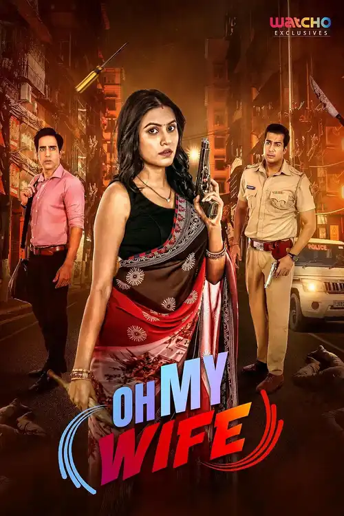 Download Oh My Wife (2024) Season 1 Complete Hindi WEB Series 480p | 720p WEB DL 7 oh my wife 2024