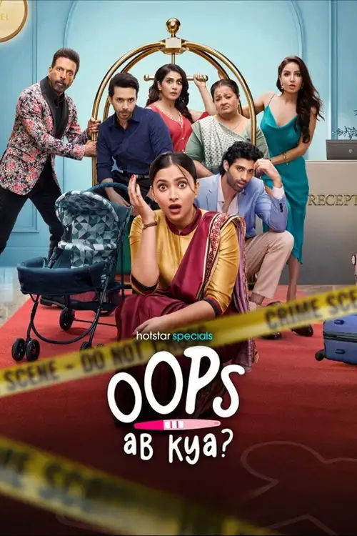 Download Oops Ab Kya (2025) Season 1 Hindi (Multi Audio) Complete Hotstar Special WEB Series 720p HD 1080p WEB DL 6 oops ab kya 2025