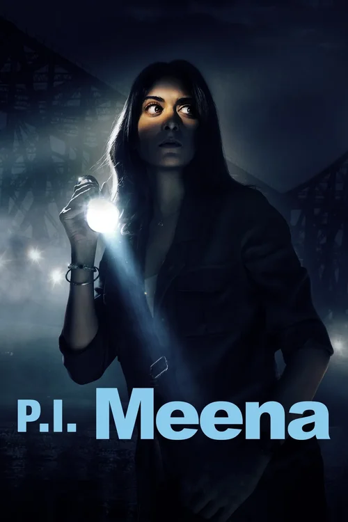 Download P.I. Meena (Season 1) Hindi AMZN Complete Web Series 480p | 720p | 1080p WEB DL 6 p.i. meena season 1
