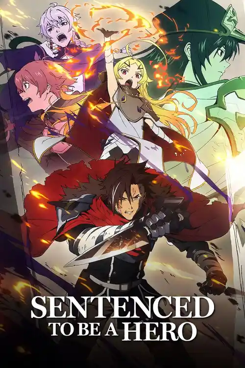 Download Sentenced to Be a Hero (Season 1) Multi Audio {Hindi English Japanese} Anime WEB Series 720p | 1080p WEB DL 19 sentenced to be a hero season 1