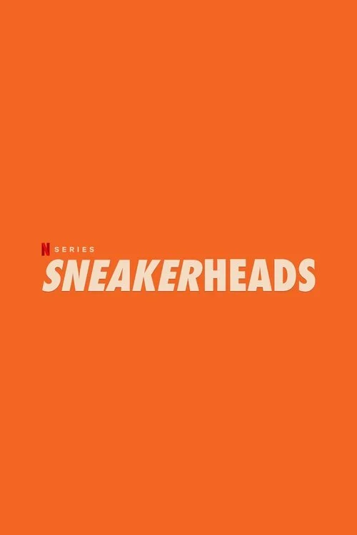 Download Sneakerheads (2020) Season 1 {Hindi or English} Complete Netflix WEB Series 480p | 720p HD 2 sneakerheads 2020