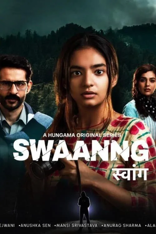 Download Swaanng (2022) Season 1 Hindi Complete Hungama Original WEB Series 480p | 720p WEB DL 15 swaanng 2022