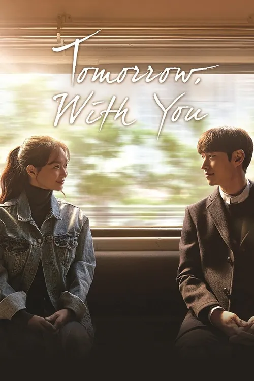 Download Tomorrow with You (Season 1 – Complete) Hindi Dubbed (ORG) All Episodes 480p | 720p | 1080p WEB DL 4 tomorrow with you season 1