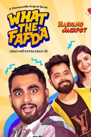 Download What The Fafda (2023) Season 1 Complete Gujarati WEB Series 480p | 720p WEB DL ESubs 16 what the fafda 2023