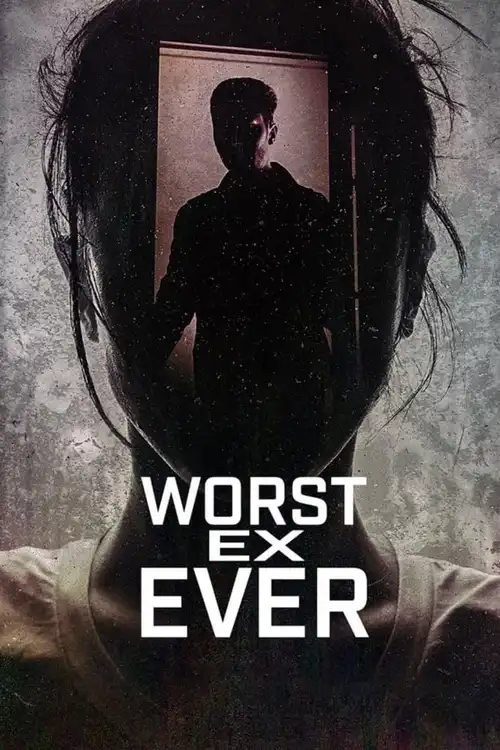 Download Worst Ex Ever (Season 1 & 2) Dual Audio {Hindi English} Series 480p 720p & 1080p WEB DL 1 worst ex ever season 1