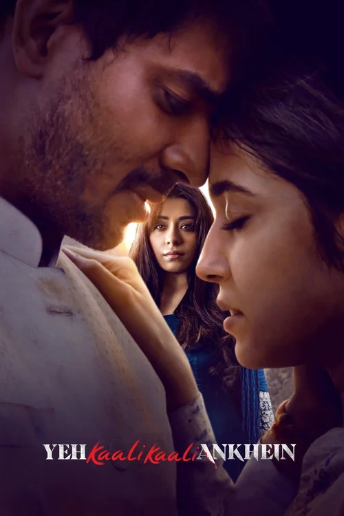 Download Yeh Kaali Kaali Ankhein (2022) Season 1 Hindi Complete Netflix Original WEB Series 480p | 720p WEB DL 8 yeh kaali kaali ankhein 2022