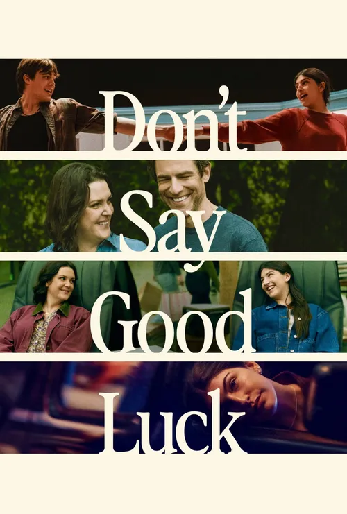 Download Don’T Say Good Luck (2026) Web-Dl Dual Audio {Hindi-English} 480P 720P & 1080P – Netflix Film 23 don t say good luck 2026
