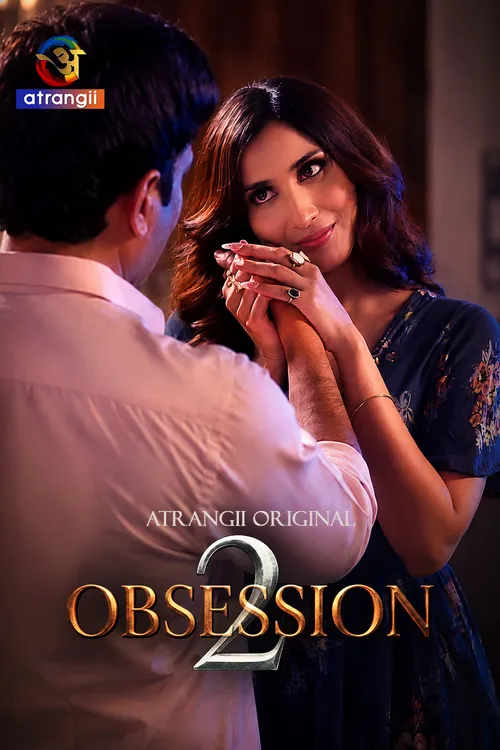 Obsession (2026) S02 Part 1 Hindi Complete Web Series 480P | 720P | 1080P Web-Dl | Free Download 6 obsession 2026