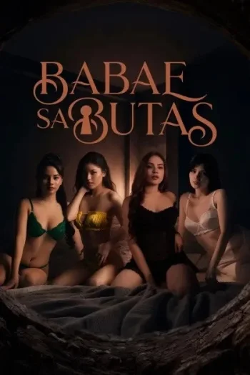 Babae Sa Butas (2026) Unrated Hollywood Full Movie 480P | 720P Web-Dl | Free Download 21 babae sa butas 2026