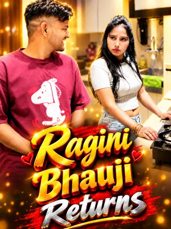 ragini bhauji returns 2026