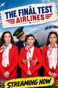 the final test airlines 2026